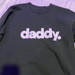 Call Her Daddy "Daddy" Crewneck